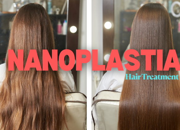 Nanoplastia Hair Treatment: Price, Benefits & Side Effects Nanoplastia